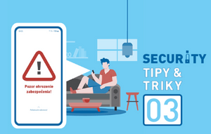 Security Tipy &#038; Triky 03: Ako si zabezpečiť mobilné zariadenie?